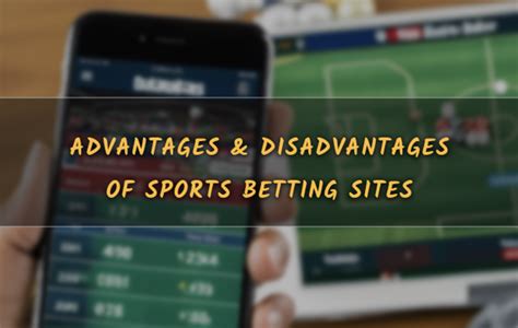 Advantages & Disadvantages Of Sports Betting .